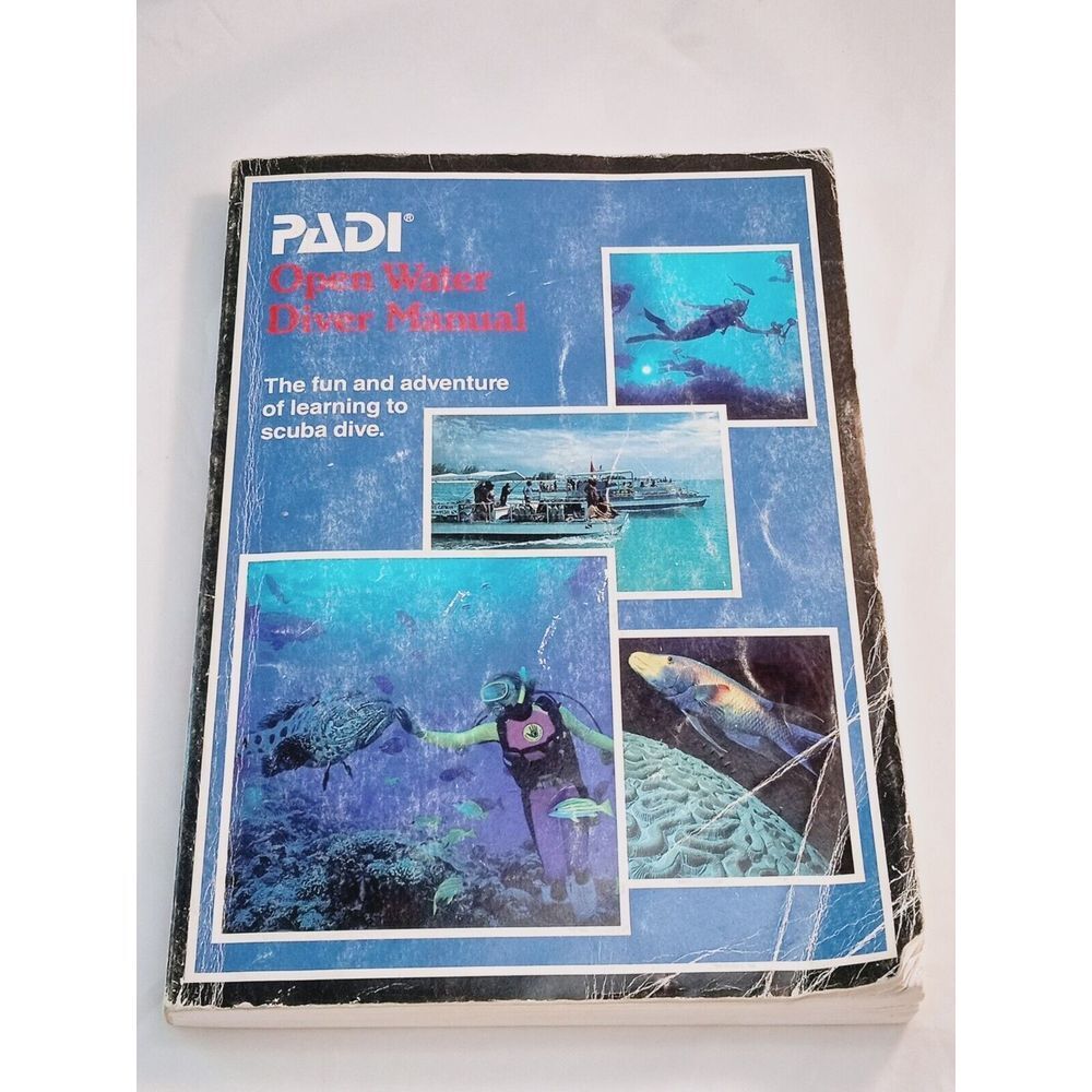 PADI Open Water Diver‎ Manual (1994 S.C. Book) Fun and Adventure of Scuba Diving
